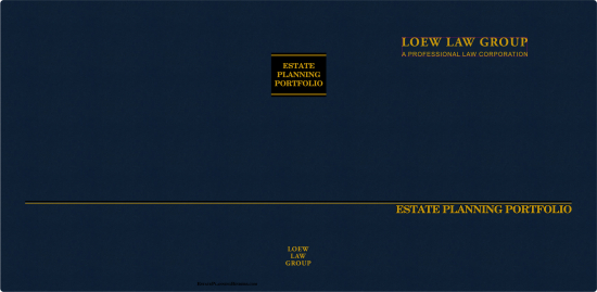 1-1/2" RING TURNED-EDGE BINDER, ESTATE PLANNING PORTFOLIO, BLUE/GOLD - LOEW LAW GROUP