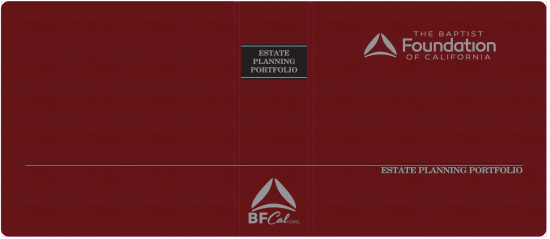2-1/2" RING TURNED-EDGE BINDER, ESTATE PLANNING PORTFOLIO, BURGUNDY/SILVER - THE BAPTIST FOUNDATION