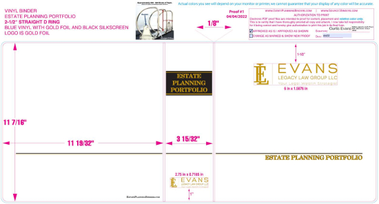 2-1/2" RING VINYL BINDER, ESTATE PLANNING PORTFOLIO, BLUE/GOLD - EVANS LEGACY LAW GROUP, LLC