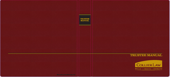 1" RING TURNED-EDGE BINDER, TRUSTEE MANUAL, BURGUNDY/GOLD - COLLIER LAW