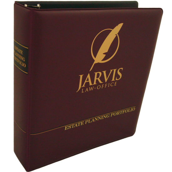 1-1/2" RING VINYL BINDER, ESTATE PLANNING PORTFOLIO, BURGUNDY/GOLD - JARVIS LAW OFFICE